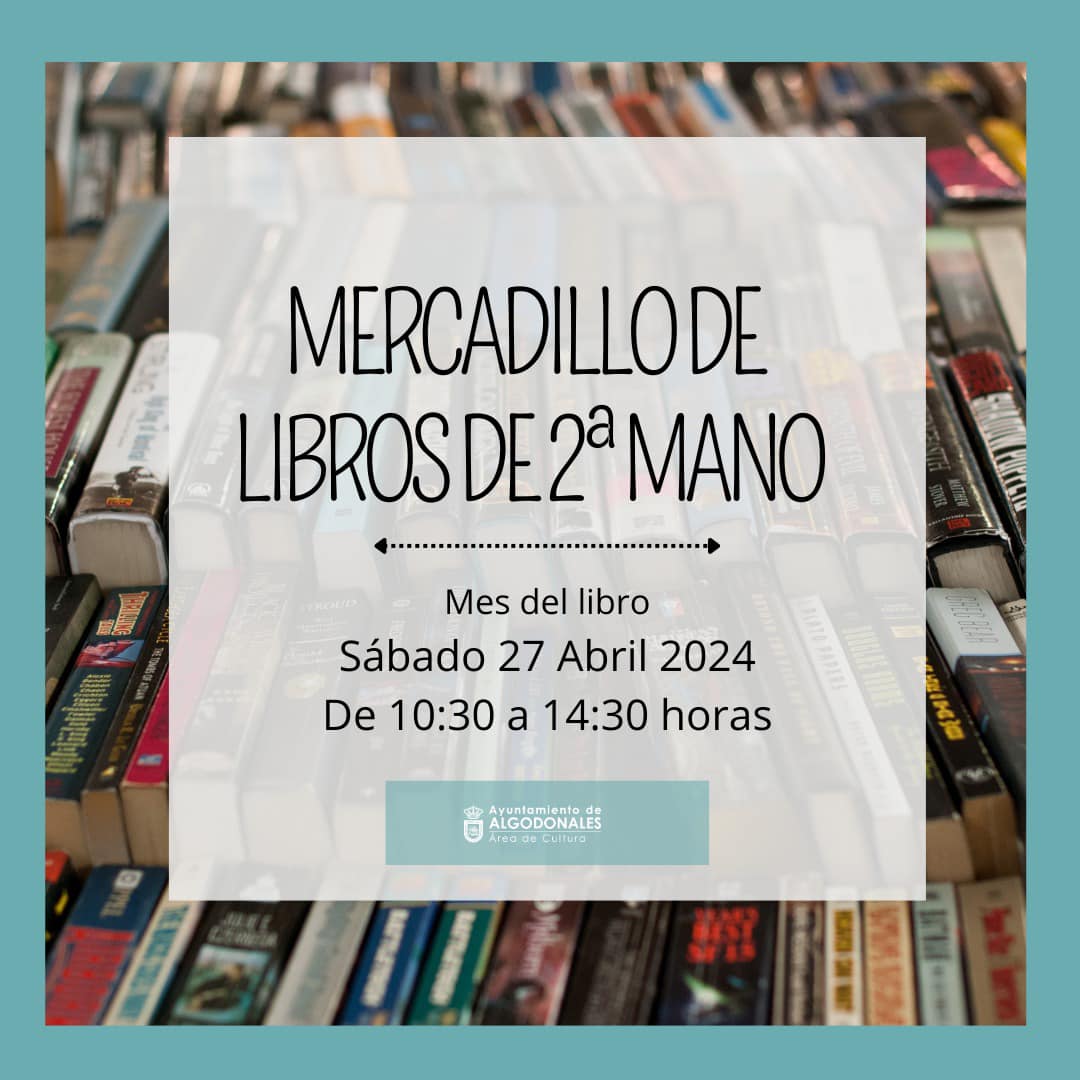 Participa en el Mercadillo de Libros de Segunda Mano en Algodonales